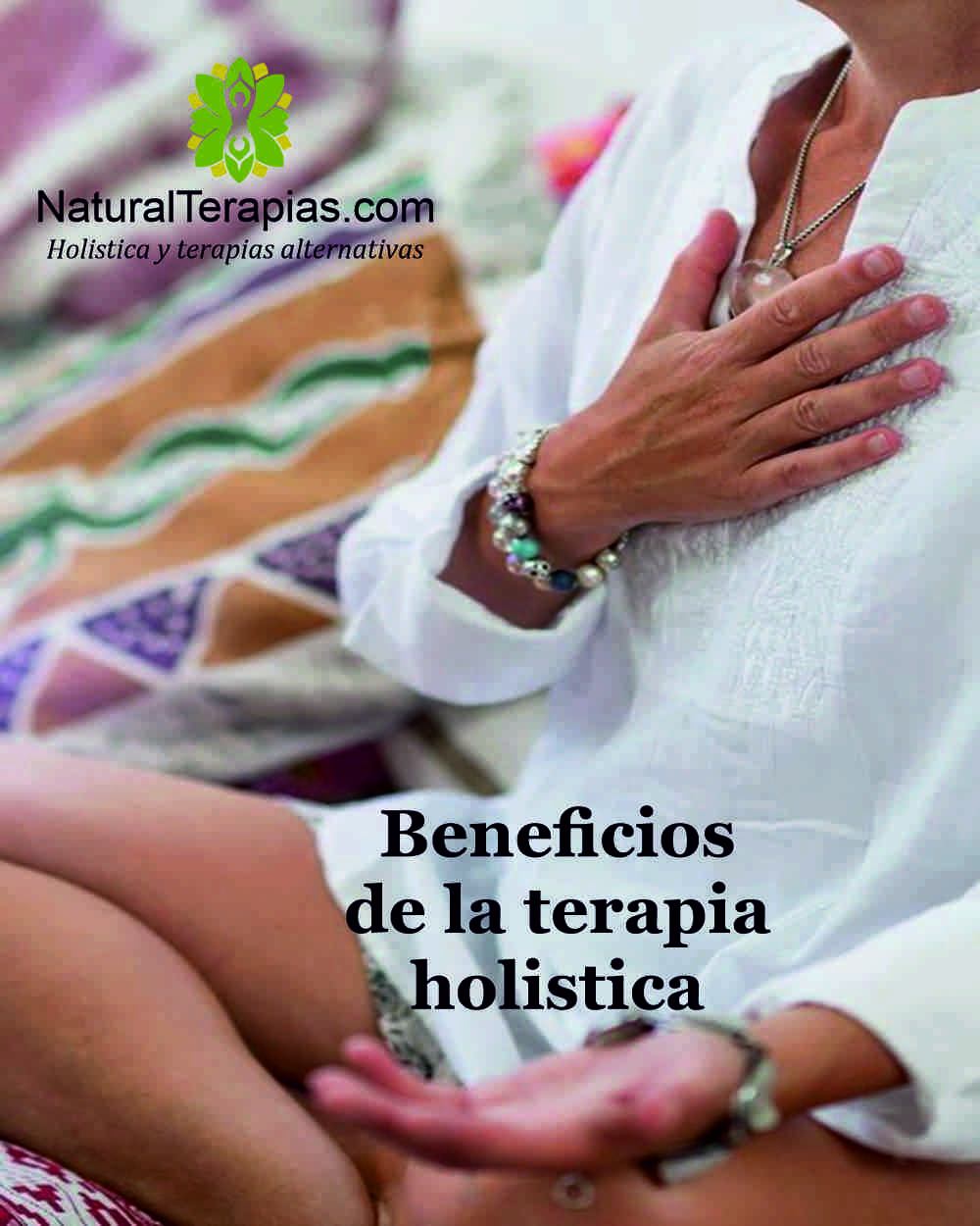 Beneficios Que Aporta La Terapia Holistica Entrepaginas 5966